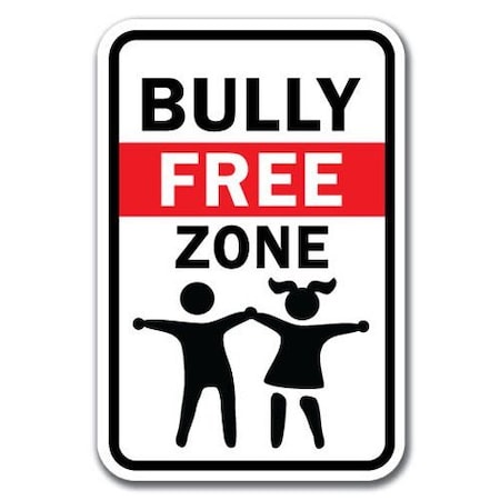 Signmission Safety Sign, 12 in Height, Aluminum, 18 in Length, No Bullying - Bully F Z A-1218 No Bullying - Bully F Z